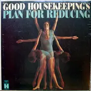 The Bob Prince Quartet , Julie Conway - Good Housekeeping's Plan For Reducing