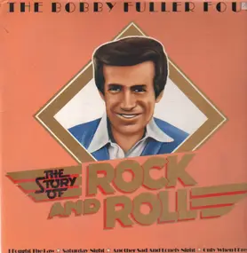 Bobby Fuller Four - The Story Of Rock And Roll