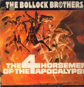 The Bollock Brothers - The 4 Horsemen of the Apocalypse