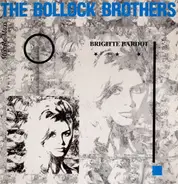 The Bollock Brothers - Brigitte Bardot (Mix-Re-Maxi)