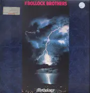 The Bollock Brothers - Mythology