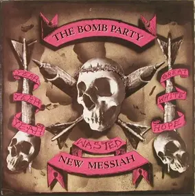 Bomb Party - New Messiah