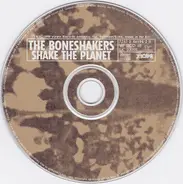 The Boneshakers - Shake the Planet