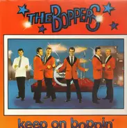 The Boppers - Keep on Boppin'