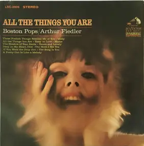 Boston Pops Orchestra - All The Things You Are