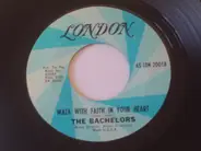 The Bachelors - Walk With Faith In Your Heart / Queen Of Ireland Molly Malone