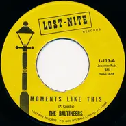 The Baltineers - Moments Like This