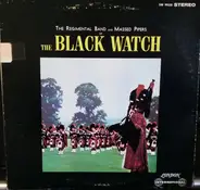 The Band Of The Black Watch - The Black Watch