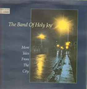 Band of Holy Joy - More Tales from the City