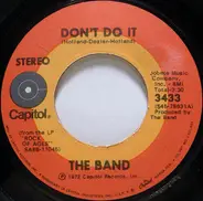 The Band - Don't Do It