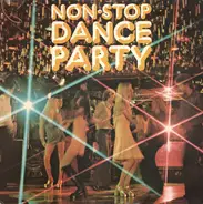 The Barrelhouse Six / The Gate Crashers - Non•Stop Dance Party