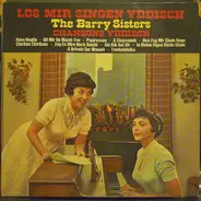The Barry Sisters - Los mir singen Yddisch