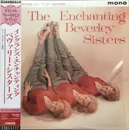 The Beverley Sisters - England's Enchanting Beverley Sisters