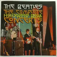 The Beatles - The Complete Hollywood Bowl Concerts 1964 + 1965