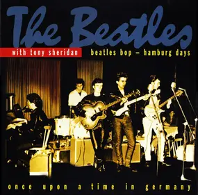 The Beatles - Beatles Bop - Hamburg Days