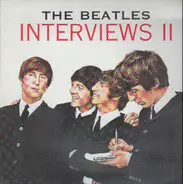 The Beatles - Interviews II