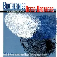 The Beets Brothers - Brotherwise - New Dimension Of The Beets Brothers