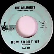The Belmonts - How About Me / Come On Little Angel
