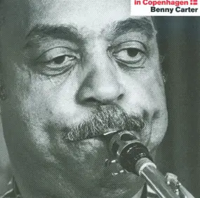 Benny Carter - In Copenhagen