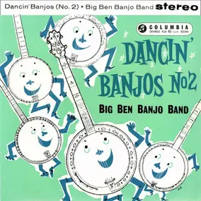 Big Ben Banjo Band - Dancin' Banjos (No. 2)