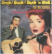 The Big Bopper - Rock! Rock! Rock'n'Roll! / Chantilly Lace