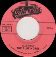 The Blue Notes - Blue Star / Pucker Your Lips