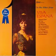 The Blue Ribbon Strings - Viva Espana