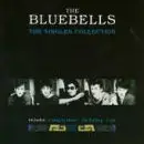 Blue Bells - the single collection