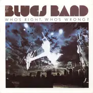 The Blues Band - Who's Right, Who's Wrong?