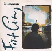 The Blues Band - Fat City