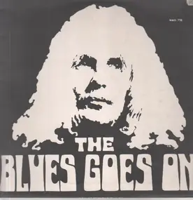 The Blues Goes On - The Blues Goes On