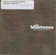 The Bluetones - Keep The Home Fires Burning