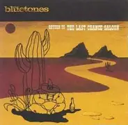 The Bluetones - Return To The Last Chance Saloon