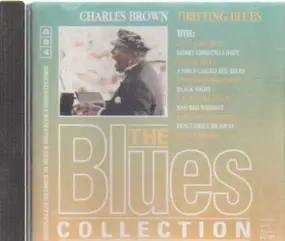 The Blues Collection - 71: Charles Brown - Drifting Blues