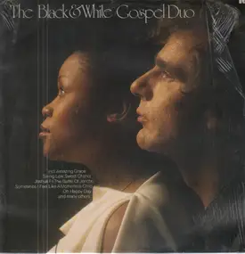Black - The Black & White Gospel Duo