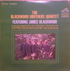 The Blackwood Brothers Quartet - Featuring James Blackwood