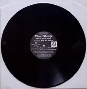 The Bleep - Work Your Body / You've Got Me Down