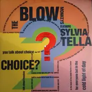 The Blow Monkeys Featuring Sylvia Tella - Choice?