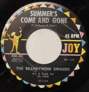 The Brandywine Singers - Summer's Come And Gone