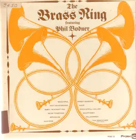 The Brass Ring - The Brass Ring Featuring Phil Bodner