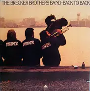 The Brecker Brothers - Back to back