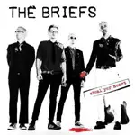 The BRIEFS - Steal Yer Heart