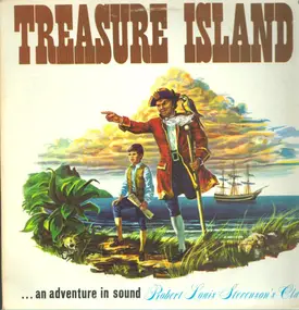 Children records (english) - Treasure Island ...An Adventure In Sound; Robert Louis Steveson's Classic