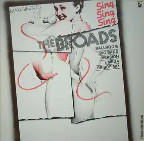 Broads - Sing - Sing - Sing