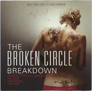 The Broken Circle Breakdown Bluegrass Band - The Broken Circle Breakdown