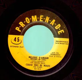Stars - Melodie D'Amour / Could This Be magic / My Heart Reminds Me / That'll Be The Day