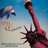 BBQ, The Brooklyn, Bronx & Queens Band - Main Attraction