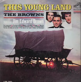 The Browns - This Young Land