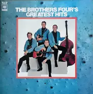 The Brothers Four - The Brothers Four's Greatest Hits