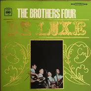 The Brothers Four - De Luxe